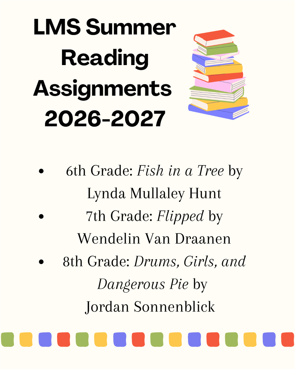 LMS Summer Reading Assignments 2026-2027